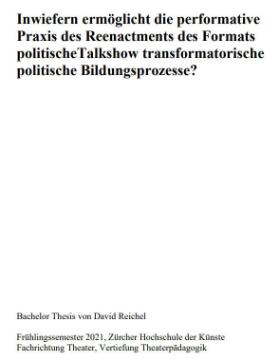 Inwiefern ermöglicht die performative Praxis des Reenactments des Formats politische Talkshow transformatorische politische Bildungsprozesse?