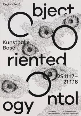 Regionale 18 - OOO Object Oriented Ontology - Kunsthalle Basel