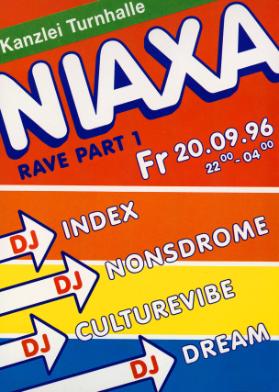 Niaxa – Rave Part 1