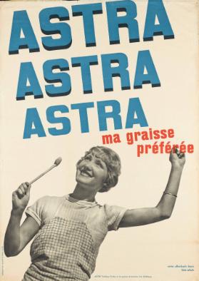 Astra Astra Astra - ma graisse préférée