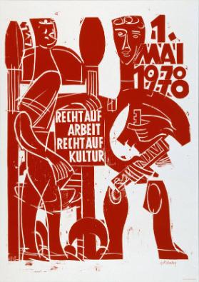 1. Mai 1978 - Recht auf Arbeit - Recht auf Kultur