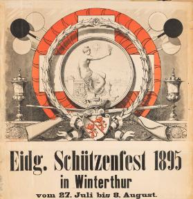 Eidg. Schützenfest 1895 in Winterthur