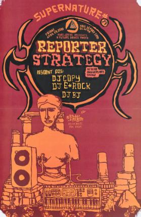 Reporter Strategy - Supernature - 10 Year Anniversary Show