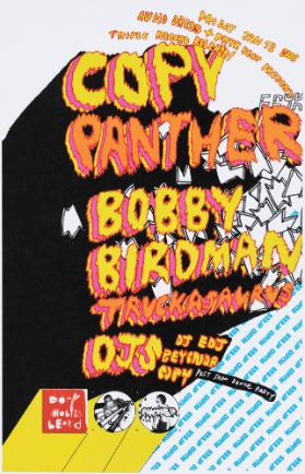Copy Panther - Bobby Birdman - Truckasaurus - DJ's - Post - Show - Dance - Party
