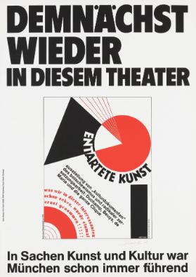Demnächst wieder in diesem Theater - In Sachen Kunst und Kultur war München schon immer führend