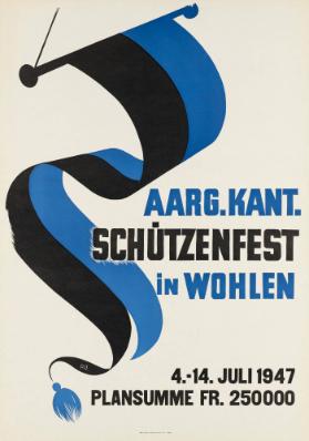 Aarg. Kant. Schützenfest in Wohlen