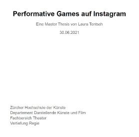 Performative Games auf Instagram