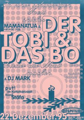 In einer schwierigen Zeit spielen Mamanatua & Der Tobi & das Bo & DJ Mark - Lieder die Mut machen - Put! im Kulturkarussell Rössli Stäfa