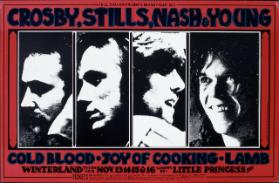 Bill Graham presents in San Francisco - Crosby, Stills, Nash & Young - Cold Blood - Joy of Cooking - Lamb - Winterland