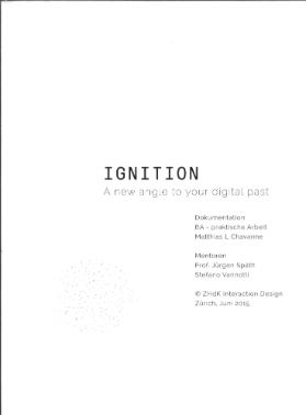 Ignition - A new angle to your digital past