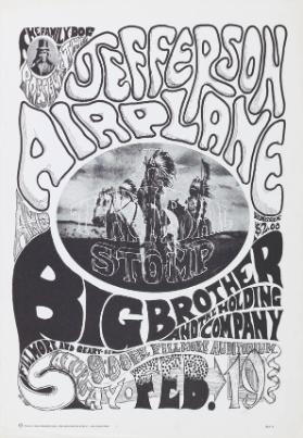 The Family Dog presents the - Jefferson Airplane - A Tribal Stomp - Big Brother and The Holding Company - Fillmore Auditorium