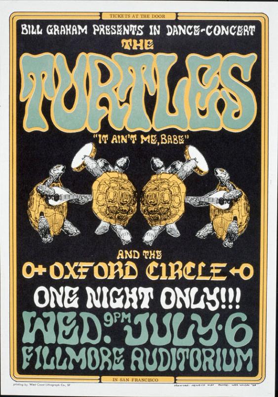 Bill Graham presents in Dance-Concert - The Turtles - "It ain't me, Babe " - and the Oxford Circle - one night only - Fillmore Auditorium