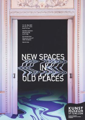 New Spaces in Old Places - Kunstmuseum St. Gallen