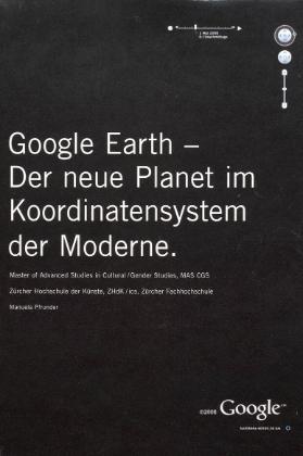 Google Earth - Der neue Planet im Koordinatensystem der Moderne