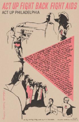Act Up Fight Back Fight  AIDS - Act Up Philadelphia - Since 1987, Act Up Philadelphia Has Been Fighting for Justice for People Living with HIV, and for the Communities That Are Most Devastated by the AIDS Crisis - in Philadelphia, the U.S., and around the World. Act Up Philadelphia Is Different - It Sees the AIDS Crisis as a Political Crisis, a 25-Year-Old Catastrophe That Was Allowed to Happen Because of Greed, Racism, Neglect, and Bigotry. [...] - Celebrate Peoples' History