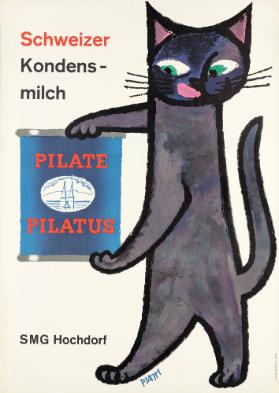 Schweizer Kondensmilch - Pilate Pilatus - SMG Hochdorf