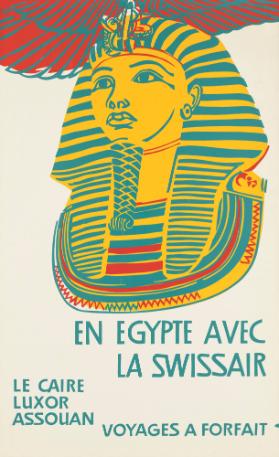 En Egypte avec la Swissair - Le Caire - Luxor - Assouan - Voyages à forfait