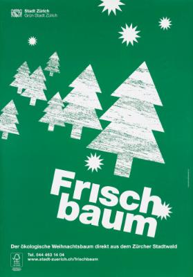 Stadt Zürich - Grün Stadt Zürich - Frischbaum - Der ökologische Weihnachtsbaum direkt aus dem Zürcher Stadtwald