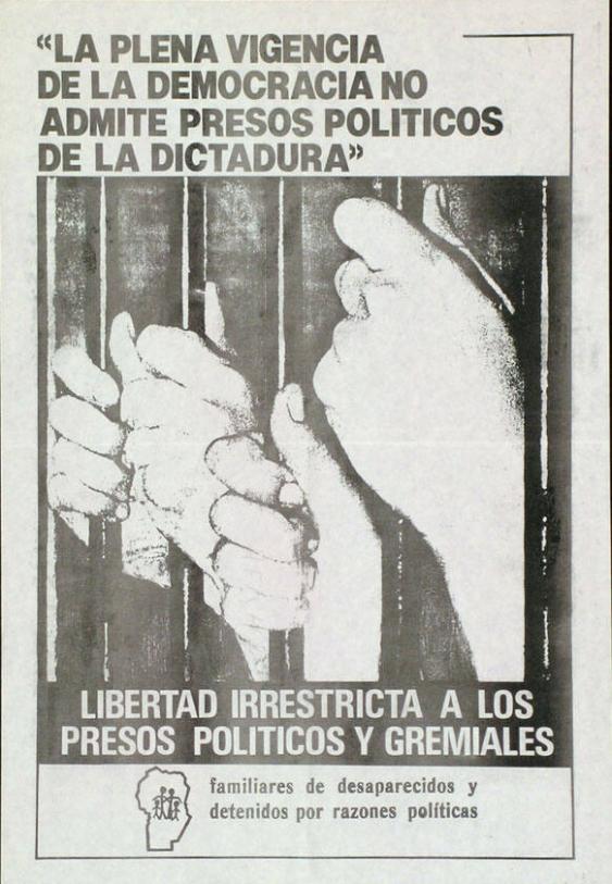 "La plena vigencia de la democracia no admite presos politicos de la dictadura" - Libertad irrestricta a los presos politicos y gremiales