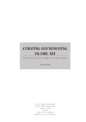 Curating and mediating Islamic art