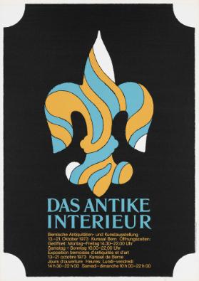 Das antike Interieur - Bernische Antiquitäten- und Kunstausstellung