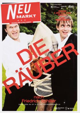 Die Räuber - Nach Friedrich Schilller - Theater Neumarkt