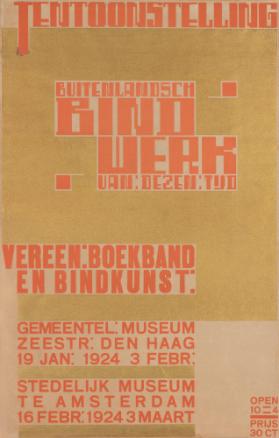 Tentoonstelling - Buitenlandsch bindwerk van dezen tyd - Vereen Boekband en Bindkunst - Gemeentel Museum Den Haag - Stedelijk Museum Amsterdam