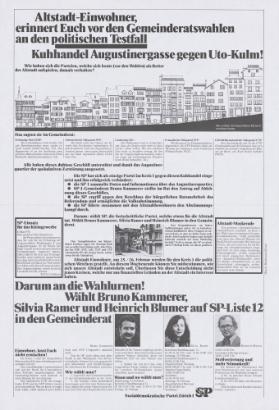 Altstadt-Einwohner, erinnert  vor den Gemeinderatswahlen an den politischen Testfall . Kuhhandel Augustinergasse gegen Uto-Kulm! - Wie haben sich die Parteinen, welche sich heute (vor den Wahlen) als Retter der Altstadt aufspiel, damals verhalten? (...) Darum an die Wahlurnen! Wählt Bruno Kammerer, SIlvia Ramer und Heinrich Blumer auf SP-Liste 12 in den Gemeinderat