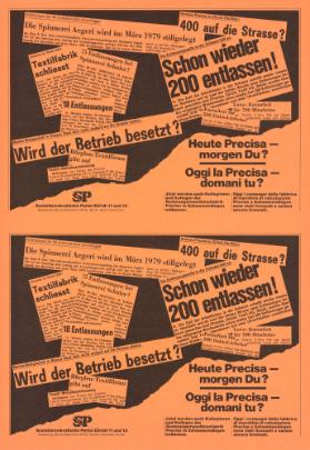 400 auf die Strasse? Schon wieder 200 entlassen! - Wird der Betrieb besetzt? (...) Sozialdemokratische Partei Zürich 11 und 12