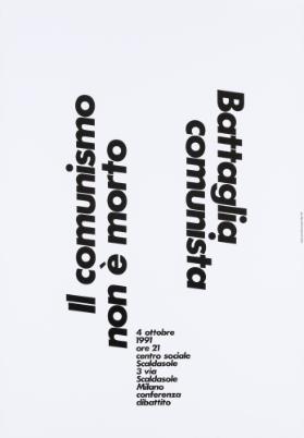 Il comunismo non è morto - Battaglia comunista - centro sociale Scaldasole Milano - conferenza dibattito