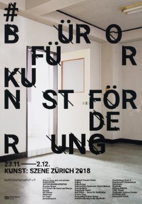 Büro für Kunstförderung - Kunst:szene Zürich 2018