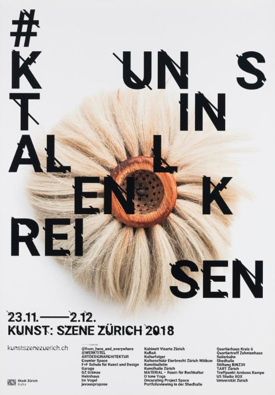 Kunst in allen Kreisen - Kunst:szene Zürich 2018