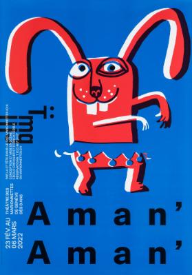 Aman' Aman' - Tmg - Théâtre des Marionettes de Genève