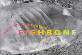 Rote Fabrik - Fishbone