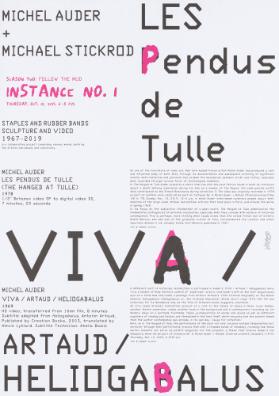 Michel Auder + Michael Stickrod - Instance No. 1 - Les Pendus de Tulle - Viva / Artaud / Heliogabalus