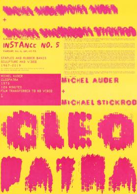 Michel Auder + Michael Stickrod - Instance No. 5 - Staples and Rubber Bands - Sculpture and Video 1967-2019 - Michel Auder - Cleopatra