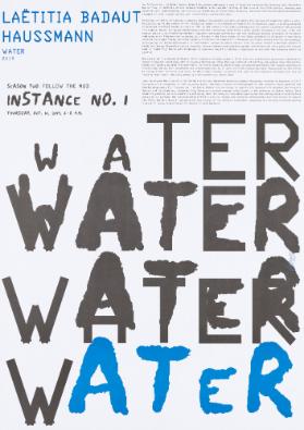 Laëtitia Badaut Haussmann - Instance No. 1 - Water