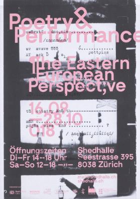 Poetry & Performance - The Eastern European Perspect;ve [sic] - Shedhalle