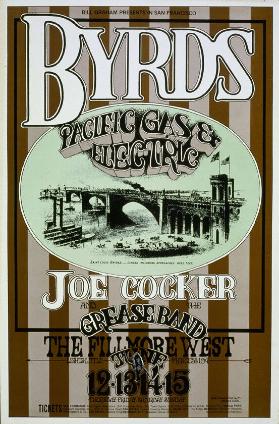 Bill Graham presents in San Francisco - Byrds - Pacific Gas & Electric - Joe Cocker and The Grease Band - The Fillmore West