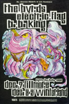 Bill Graham presents in San Francisco - The Byrds - Electric Flag - B.B. King - Fillmore - Winterland