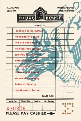 All Roads Lead to the Dog House - Where Friends meet Friends - Declined to be Named - Vehemently Denied - We a not Denying - Comings and Goings - Groping for Answers -Extending his Probe - Including at Night - Better Cover herself - We Are not Denying - Arkansas Howdy - Unbeknownst to Her - Please Pay Cashier