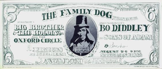 The Family Dog presents - Big Brother & The Holding Co. and The Oxford Circle - Bo Diddley plus Sons of Adam - Avalon Ballroom