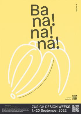 Banana! Na!  Zurich Design Weeks.