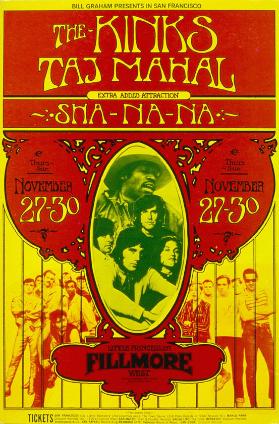 Bill Graham presents in San Francisco - The Kinks - Taj Mahal - Extra added attraction - Sha-Na-Na - Fillmore West