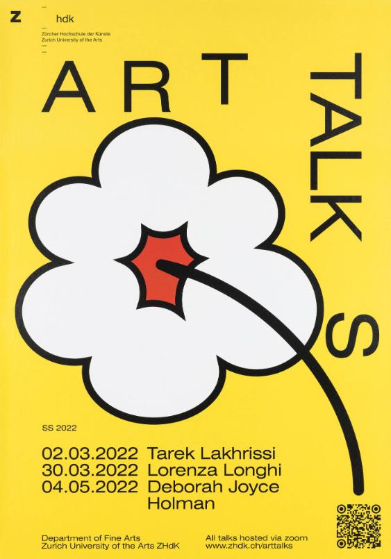 Art Talks - SS 2022 - Departement of Fine Arts - Zurich University of the Arts ZHdK