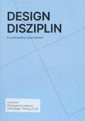 Design Disziplin in traditionellen Organisationen