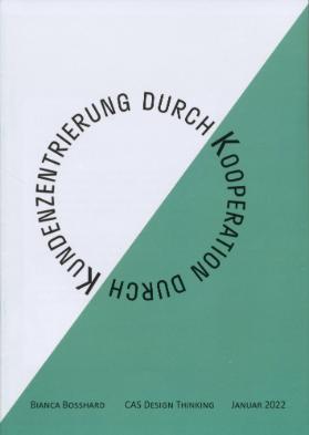 Kundenzentrierung durch Kooperation durch Kundenzentrierung...