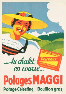 Au chalet, en course... Potages Maggi