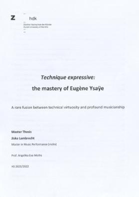 Technique expressive: the mastery of Eugène Ysaÿe
