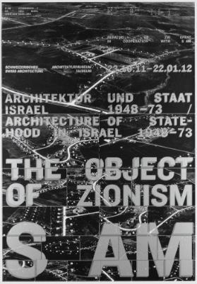 Architektur und Staat Israel 1948-73 - Architecture of Statehood in Israel 1948-73 The Object of Zionism - S AM